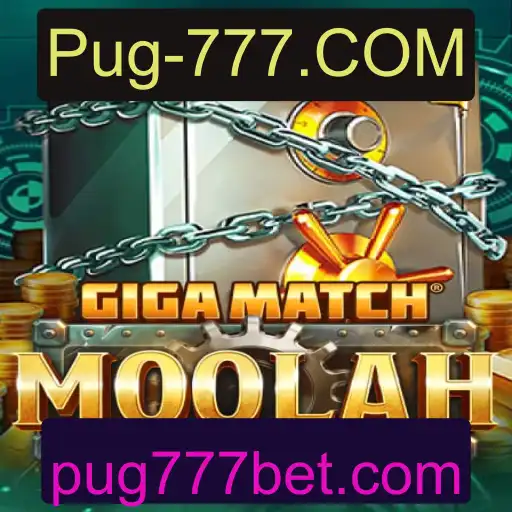 GigaMatchMoolah: Descubra o Mundo Emocionante de Pug-777.COM