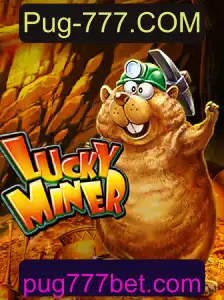 Explorando o Vício do LuckyMiner: O Mundo do Jogo Sucesso do Pug-777.COM